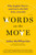 Words on the Move (Why English Won't - and Can't - Sit Still (Like, Literally)) by John McWhorter, 9781250143785
