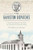 The Galveston Dispatches (A Swiss Missionary's Account of Nineteenth-Century Texas) by Clay Rogers, Fred Huddleston, 9781467158718