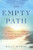 The Empty Path (Finding Fulfillment Through the Radical Art of Lessening) by Billy Wynne, 9781608689613