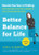 Better Balance for Life (Banish the Fear of Falling with Simple Activities Added to Your Everyday Routine) by Carol Clements, Jon LaPook, 9781615194155