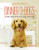 Dinner for Dogs (50 Home-Cooked Recipes for a Happy, Healthy Dog) by Henrietta Morrison, 9781615192557