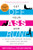 Get Off Your Ass and Run! (A Tough-Love Running Program for Losing the Excuses and the Weight) by Ruth Field, 9781615190775