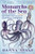 Monarchs of the Sea (The Extraordinary 500-Million-Year History of Cephalopods) by Danna Staaf, 9781615197408