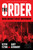 The Order (Inside America's Racist Underground) - 9781668092132 by Kevin Flynn, Gary Gerhardt