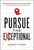 Pursue the Exceptional (Decoding Three Thousand Years of Proven Principles to Confidently Navigate Leadership and Life) by Jeremy Fudge, 9798886452679