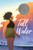Tall Water (A Graphic Novel) - 9780063090163 by SJ Sindu, Dion MBD