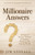 Millionaire Answers (25 Years of Winners' Wisdom for Building, Managing, and Enjoying Wealth) by Jim Stovall, 9781640955653