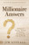 Millionaire Answers (25 Years of Winners' Wisdom for Building, Managing, and Enjoying Wealth) by Jim Stovall, 9781640955653