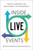 Inside Live Events (Your Playbook for Mastering the Experience) by Bob Priest-Heck, Carrie Freeman Parsons, 9798886452617