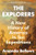 The Explorers (A New History of America in Ten Expeditions) - 9780063227415 by Amanda Bellows