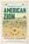 American Zion (A New History of Mormonism) - 9781324096689 by Benjamin E. Park, 9781324096689