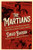 The Martians (The True Story of an Alien Craze that Captured Turn-of-the-Century America) by David Baron, 9781324090663