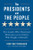 The Presidents and the People (Five Leaders Who Threatened Democracy and the Citizens Who Fought to Defend It) - 9781324110880 by Corey Brettschneider, 9781324110880