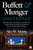Buffett and Munger Unscripted (Three Decades of Investment and Business Insights from the Berkshire Hathaway Annual Shareholder Meetings) by Alex W. Morris, 9781804090671