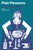 Plain Pleasures (Stories) by Jane Bowles, 9781250376589 Plain Pleasures (Stories) by Jane Bowles, 9781250376589