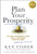 Plan Your Prosperity (The Only Retirement Guide You'll Ever Need, Starting Now-Whether You're 22, 52 or 82) by Ken Fisher, Lara W. Hoffmans, Chris Ciarmiello, 9781394318841