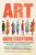 Art Above Everything (One Woman's Global Exploration of the Joys and Torments of a Creative Life) by Stephanie Elizondo Griest, 9780807020418