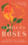 Camilla's Roses (A Novel) by Bernice L. McFadden, 9780593472804