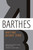 Writing Degree Zero by Roland Barthes, Annette Lavers, Adam Thirlwell, Colin Smith, 9780374532352