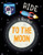 Ride a Rocket to the Moon by Alix Wood, 9781538395868