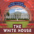 The White House by Janey Levy, 9781482466461