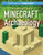 The Unofficial Guide to Minecraft® Archaeology - 9781499446937 by Jill Keppeler, 9781499446937