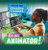Be an Animator! - 9781499449525 by Jodyanne Benson, 9781499449525