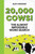 20,000 Cows! (The Almost Impossible Word Search) by Alex Cheddar, 9781788405959
