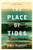 The Place of Tides by James Rebanks, 9780063434172