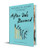 After We Burned by Marieke Nijkamp, 9781728291208