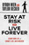 Stay at Risk and Live Forever (Lessons from a Life of Curiosity, Grit, and Reinvention) by Byron Wien, Taylor Becker, 9798891881181