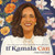 If Kamala Can (. . . You Can Too!) by Carole Boston Weatherford, Ariana Pacino, 9781464247989