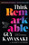 Think Remarkable (9 Paths to Transform Your Life and Make a Difference) - 9781394328253 by Guy Kawasaki, Madisun Nuismer, Jane Goodall, 9781394328253