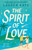 The Spirit of Love by Lauren Kate, 9780593545195