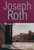 Three Novellas (THE LEGEND OF THE HOLY DRINKER, FALLMERAYER THE STATIONMASTER AND THE BUST OF TH) by Joseph Roth, 9781585674480