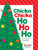 Chicka Chicka Ho Ho Ho by William Boniface, Julien Chung, 9781665954761