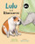 Lulu is a Rhinoceros by Jason Flom, Allison Flom, Sophie Corrigan, 9781778403002