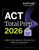 ACT Total Prep 2026: Includes 6 Full Length Tests, 2,000+ Practice Questions + Online Access to a 500+ Question Bank & Video Tutorials by Kaplan Test Prep, 9781506297590