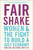 Fair Shake (Women and the Fight to Build a Just Economy) - 9781982115135 by Naomi Cahn, June Carbone, Nancy Levit, 9781982115135
