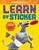 Learn by Sticker: Multiplication (Use Math to Create 10 Awesome Robots!) by Workman Publishing, 9781523529735
