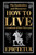 How to Live (Deluxe Hardbound Edition) by Epictetus ., 9789362149091