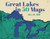 Great Lakes in 50 Maps by Alex B Hill, 9781540270009