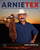 ArnieTex (Over 100 Recipes for Mexican-American Cooking and Texas-Style BBQ) by Arnie Segovia, 9780593958643