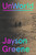 UnWorld (A Novel) by Jayson Greene, 9780593802182
