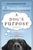 A Dog's Purpose (A Novel for Humans) - 9780765330345 by W. Bruce Cameron, 9780765330345