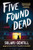 Five Found Dead (A Novel) - 9781464220111 by Sulari Gentill, 9781464220111