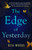 The Edge of Yesterday by Rita Woods, 9781250805645