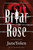 Briar Rose (A Novel of the Holocaust) by Jane Yolen, Terri Windling, 9780765382948 Briar Rose (A Novel of the Holocaust) by Jane Yolen, Terri Windling, 9780765382948