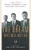 The Dream That Will Not Die (Inspiring Words of John, Robert, and Edward Kennedy) by Brian M. Thomsen, 9780765328403