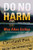 Do No Harm - 9781250813770 by Max Allan Collins, 9781250813770